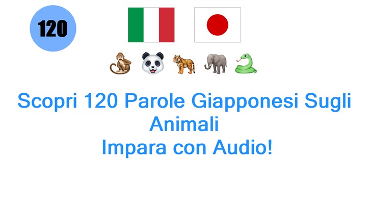 Scopri 120 Parole Giapponesi Sugli Animali: Impara con Audio!